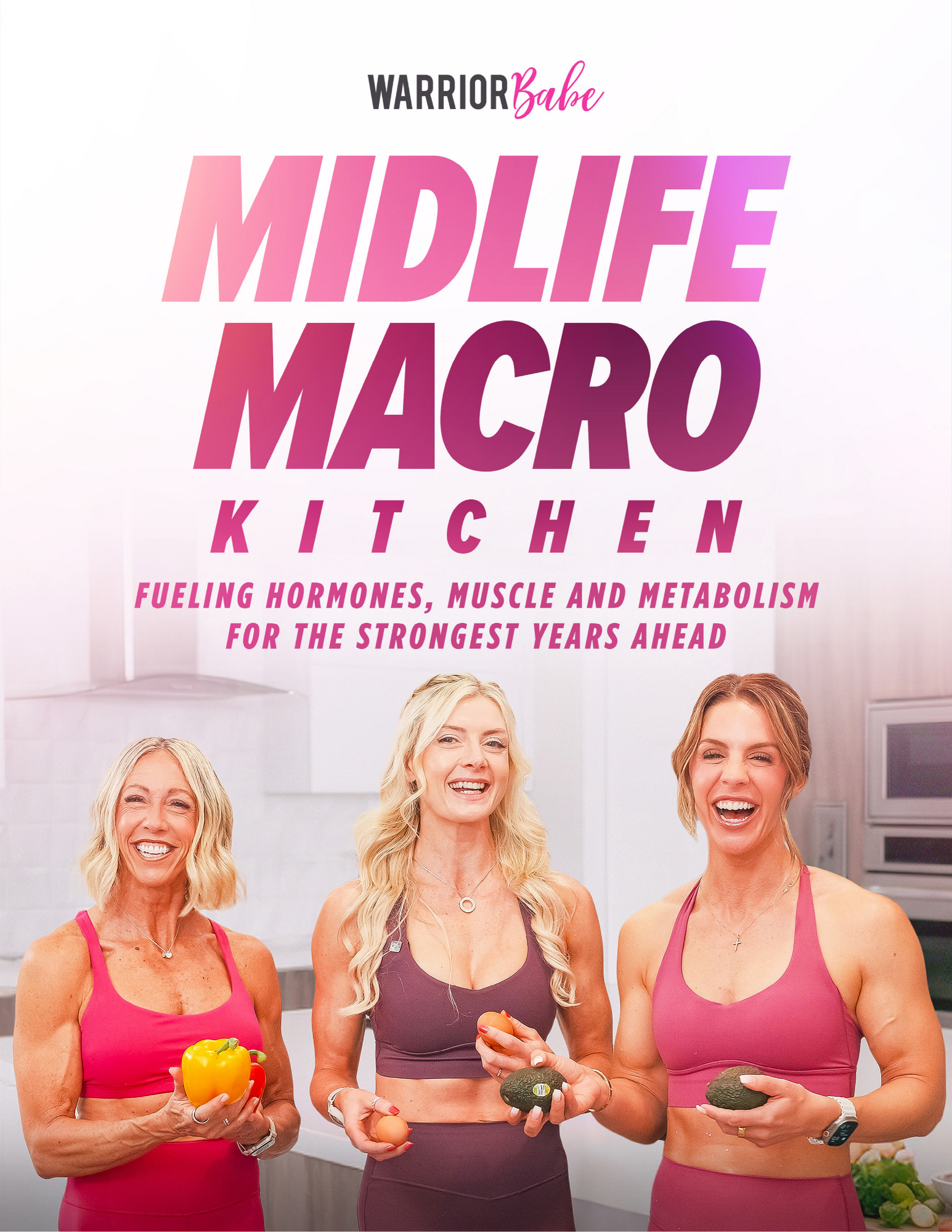Midlife Macro Kitchen Recipe Book