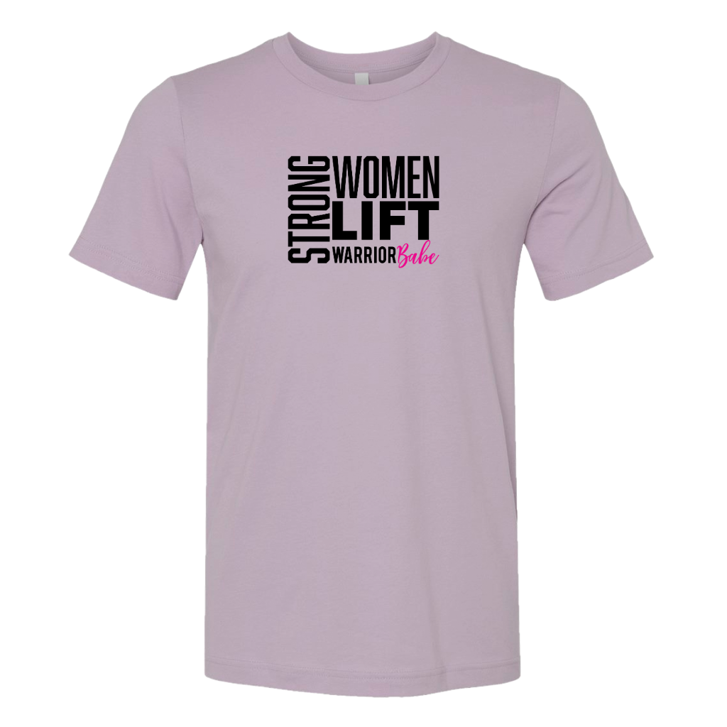 WarriorBabe Strong  Women Lift T-Shirt (Unisex)